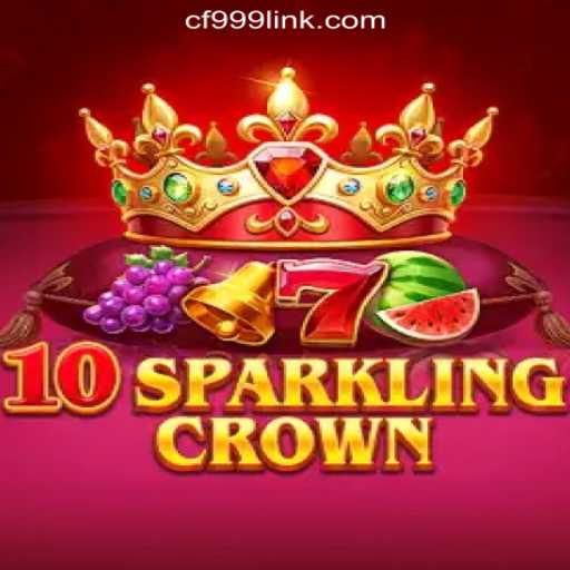 10SparklingCrown: Dive Into the Dazzling World of CF999.COM Oficial Slots Brasil #1