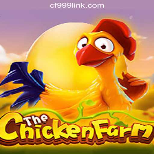 Discover the Exciting World of ChickenFarm: A Slot Game Adventure