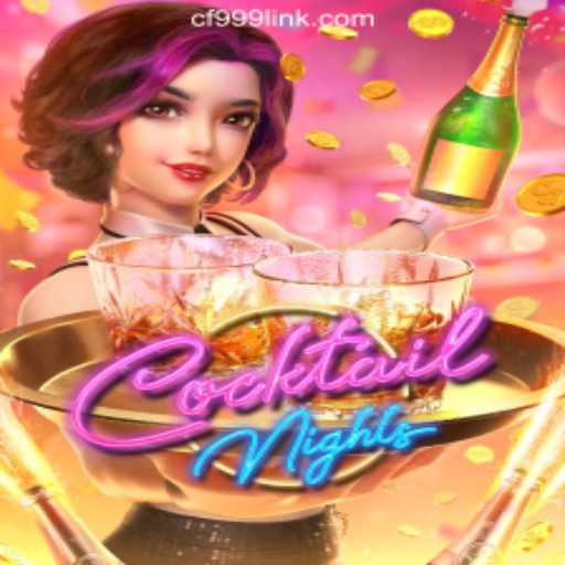 Exploring the Exciting World of CocktailNights: The Ultimate Slot Experience