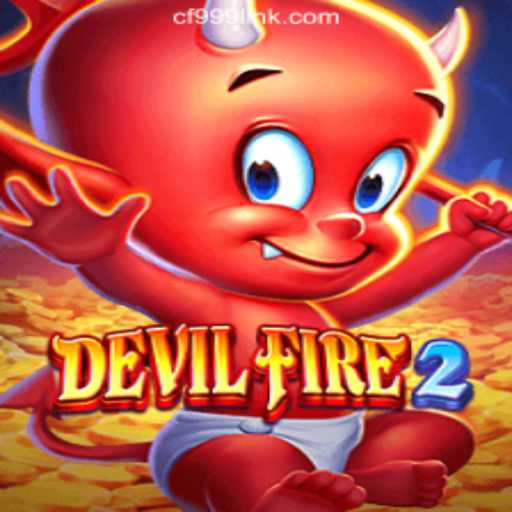 Discover the Thrills of DevilFire2: A Journey Into the World of CF999.COM Oficial Slots Brasil #1