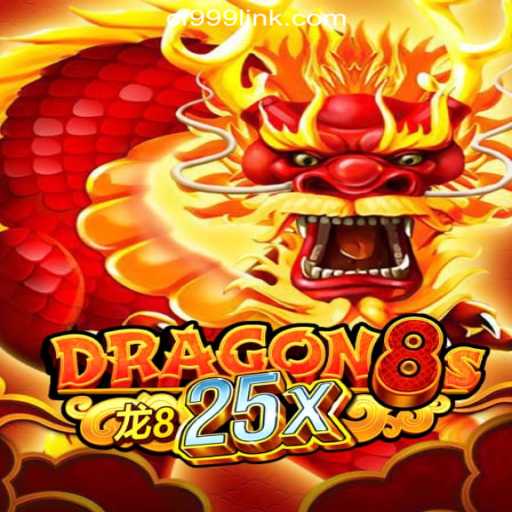 Discover the Excitement of Dragon8s25x: Ultimate Gaming Experience