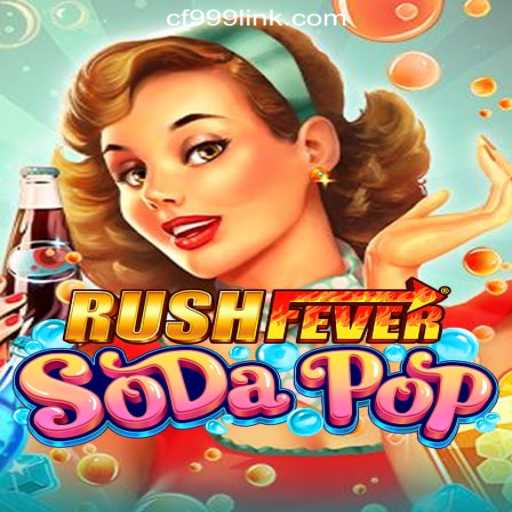 Exploring the Thrills of RushFeverSodaPop: A Leading Casual Game